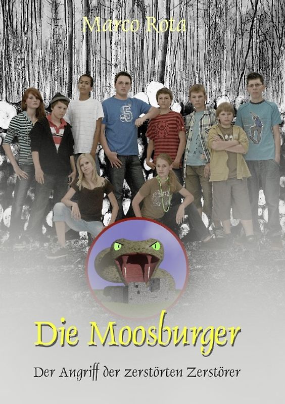 Die Moosburger 1. Der Angriff der zerstörten Zerstörer