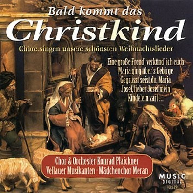 Bald kommt das Christkind. Chöre singen unsere schönsten Weihnachtslieder