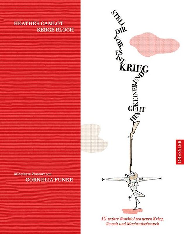 Stell dir vor, es ist Krieg und keiner geht hin