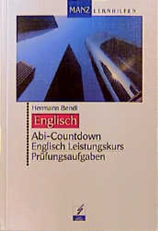 Abi-Countdown Englisch Leistungskurs Prüfungsaufgaben