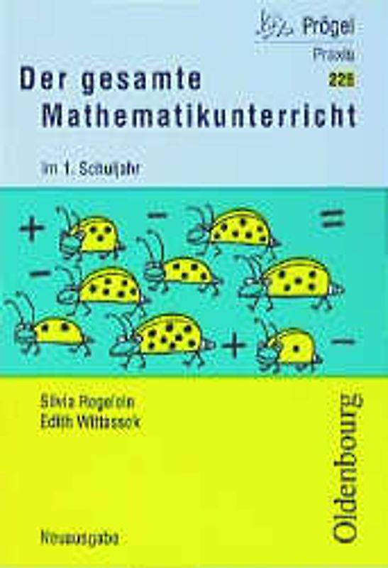 Basispaket 1./2. Schuljahr / Der gesamte Mathematikunterricht im 1. Schuljahr