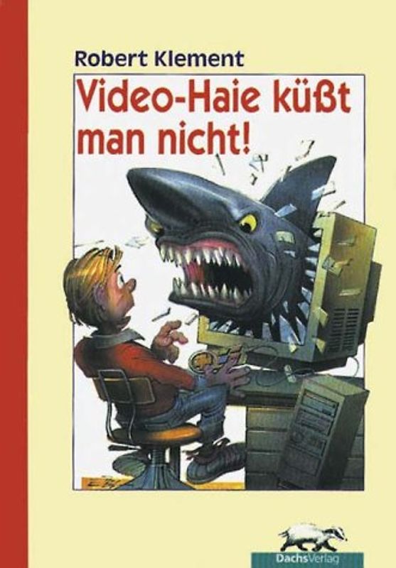 Video-Haie küsst man nicht!