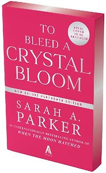To Bleed a Crystal Bloom