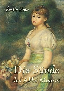 Die Sünde des Abbé Mouret