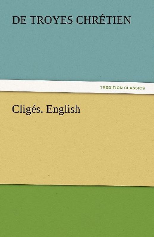Cligés. English