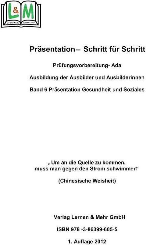 Präsentation - Schritt für Schritt, Band 5, Handelsfachwirt, Wirtschaftsfachwirt, AEVO