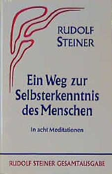Ein Weg zur Selbsterkenntnis des Menschen