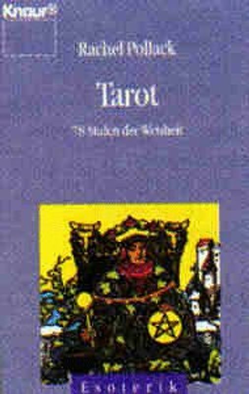 Tarot. 78 Stufen der Weisheit