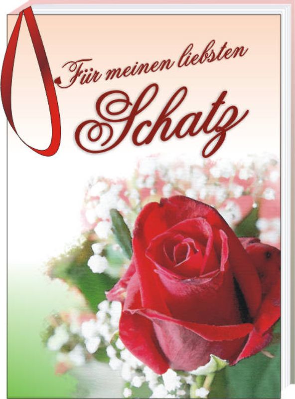 Für meinen liebsten Schatz