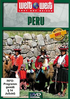 Peru mit Bonusfilm Chile (Reihe: welt weit) 1 DVD, Gesamtlänge: ca. 81 Min. DVD