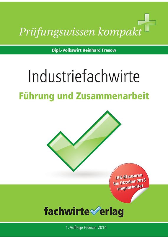 Industriefachwirte: Führung und Zusammenarbeit