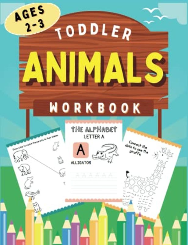 ANIMALS Toddler Workbook