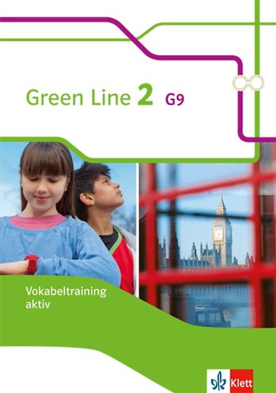 Green Line 2 G9. Vokabeltraining aktiv, Arbeitsheft Klasse 6