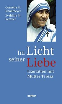 Im Licht seiner Liebe