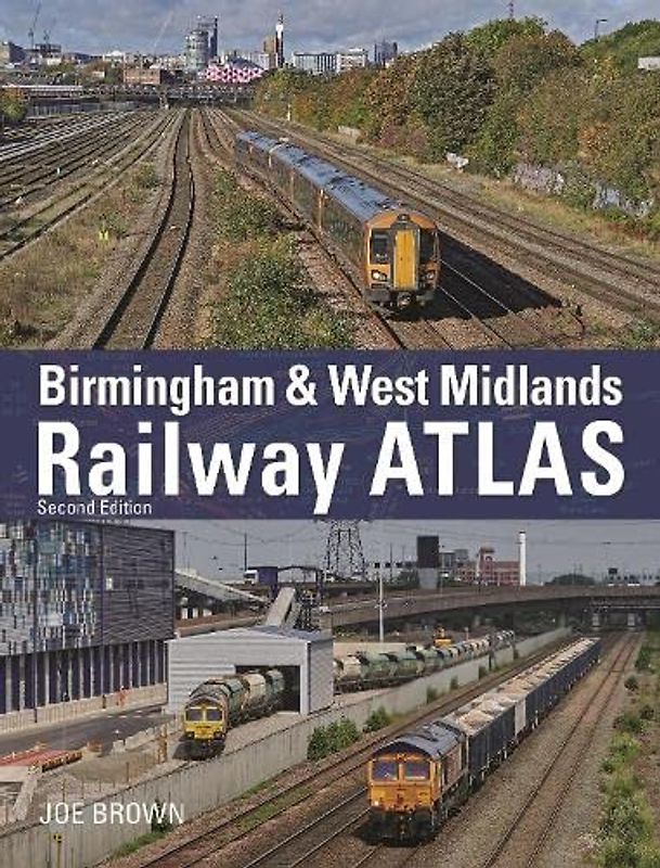 Birmingham and West Midlands Railway Atlas