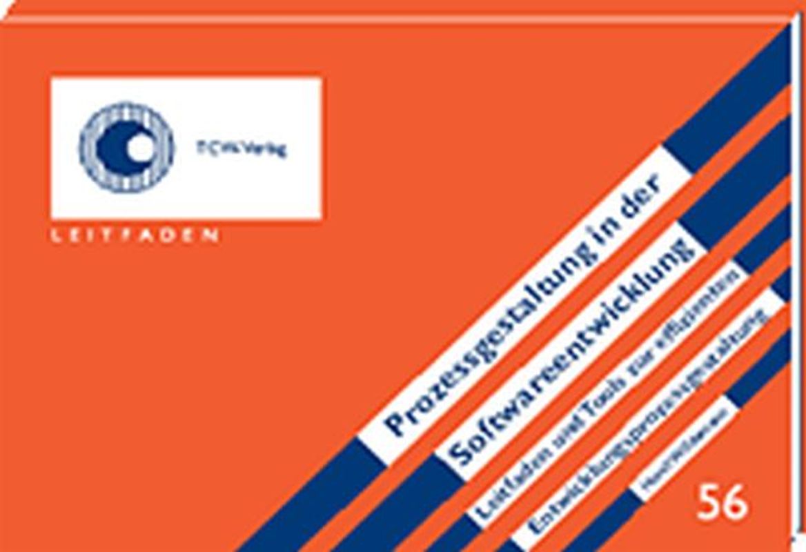 Prozessgestaltung in der Softwareentwicklung