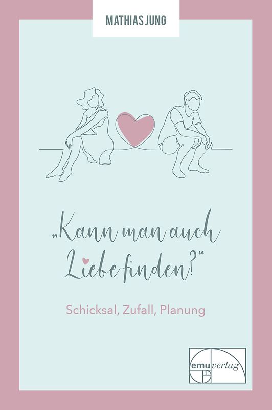 Kann man auch Liebe finden?