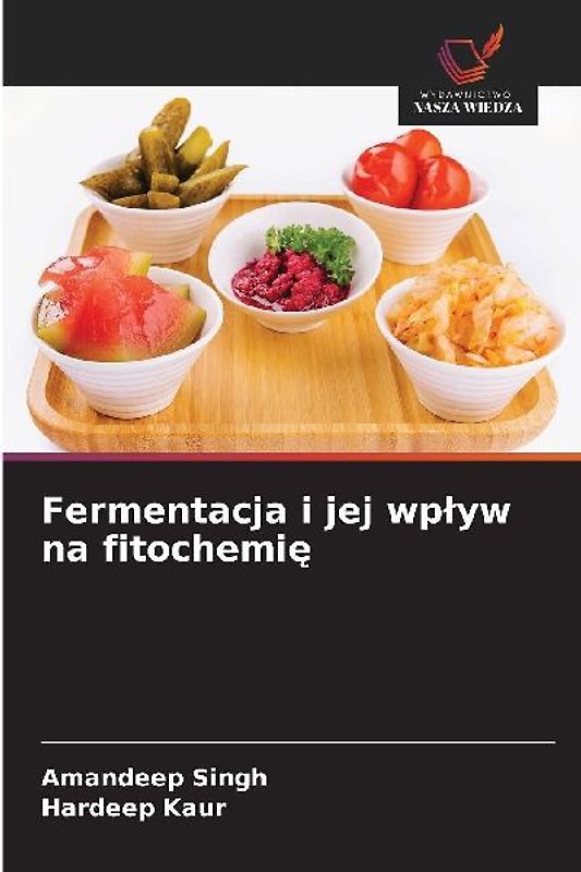 Fermentacja i jej wp¿yw na fitochemi¿