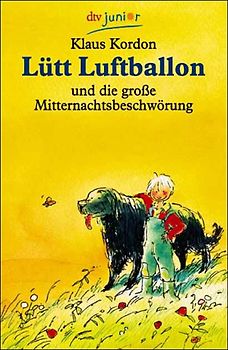 Lütt Luftballon und die große Mitternachtsbeschwörung