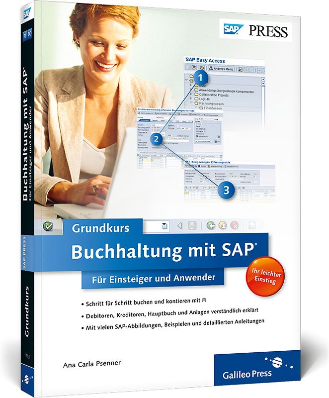 Buchhaltung mit SAP: Der Grundkurs für Einsteiger und Anwender