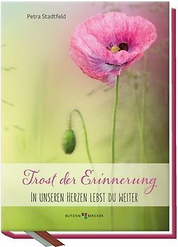 Trost der Erinnerung