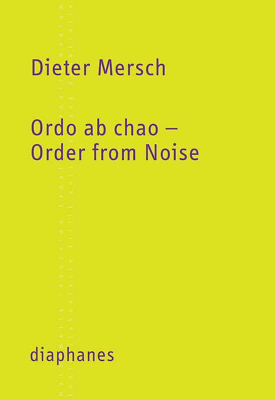 Ordo ab chao – Order from Noise