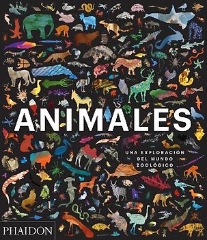 Animales: Una Exploración del Mundo Zoológico (Animal: Exploring the Zoological World) (Spanish Edition)
