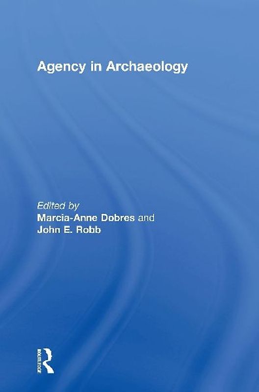 Agency in Archaeology