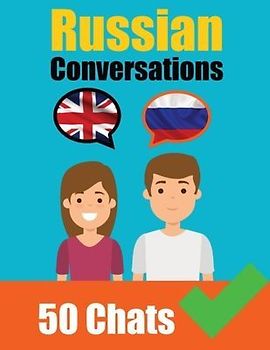 Conversations in Russian English and Russian Conversations Side by Side