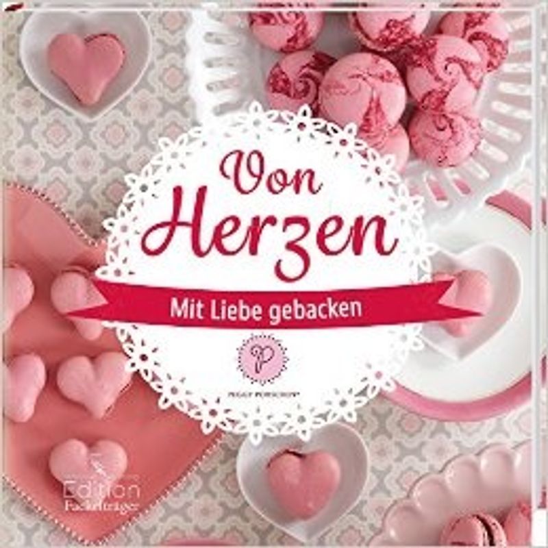 Von Herzen - Mit Liebe gebacken