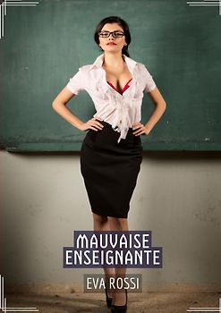 Mauvaise Enseignante