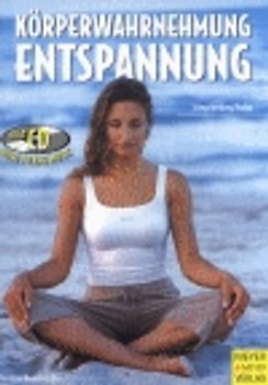 Körperwahrnehmung und Entspannung