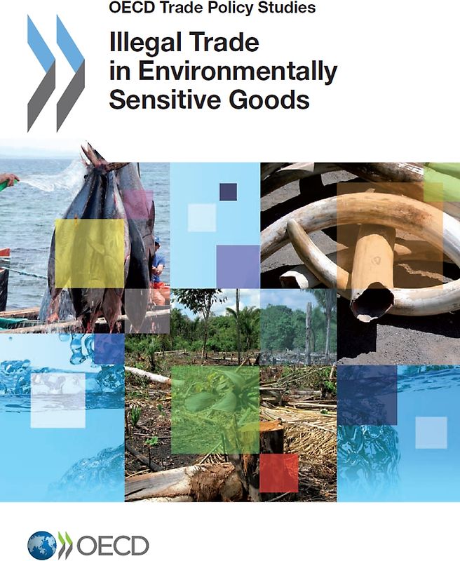 Illegal Trade in Environmentally Sensitive Goods