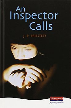 An Inspector Calls (Heinemann Plays for 14-16+) - John B. Priestley