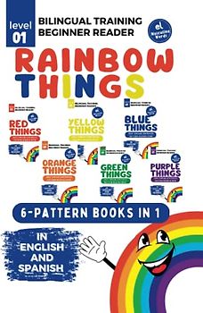 Bilingual Training (Beginner Readers) RAINBOW THINGS (el): Easy similar sentences; pattern reading book (Bilingual Training for Beginner Readers COLORS (el))