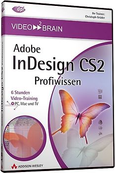 Adobe InDesign CS2 Profiwissen [8 Stunden Video-Training] DVD