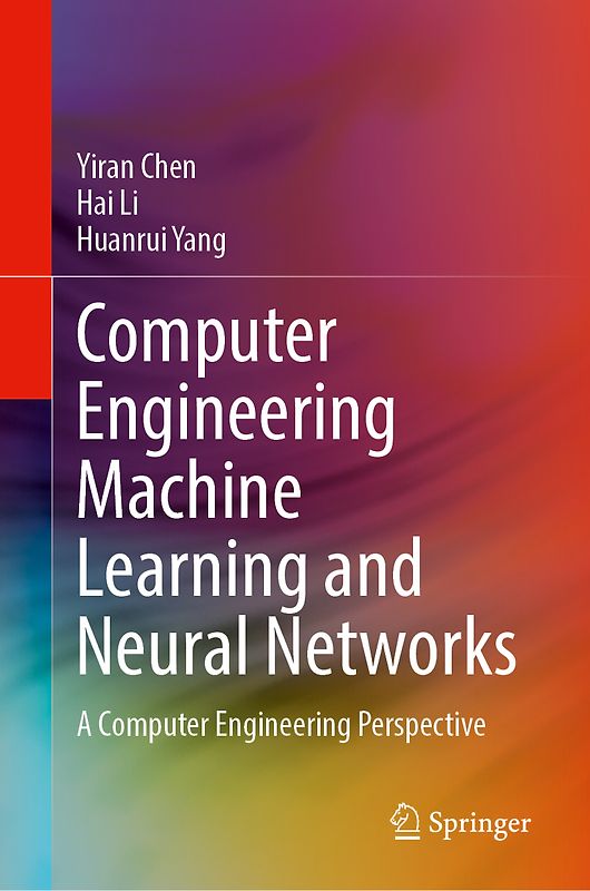 Computer Engineering Machine Learning and Neural Networks