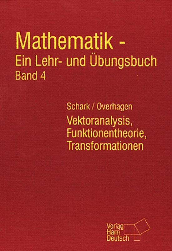Mathematik - Ein Lehr- und Übungsbuch