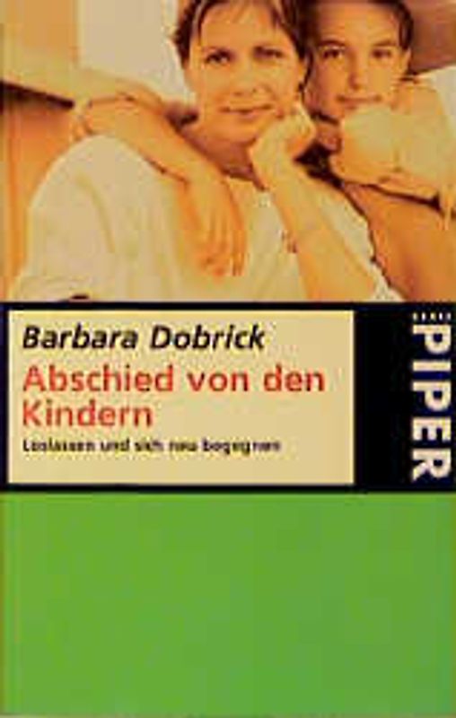 Abschied von den Kindern. Loslassen und sich neu begegnen