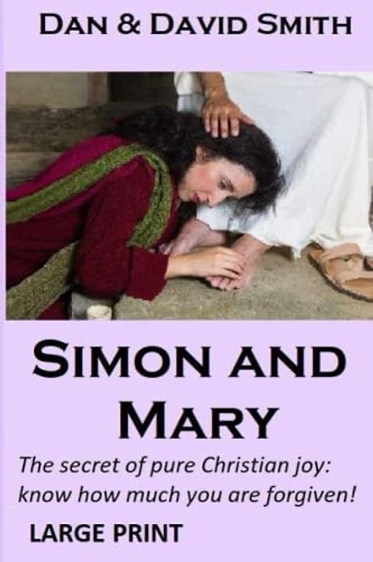 Simon and Mary: LARGE PRINT