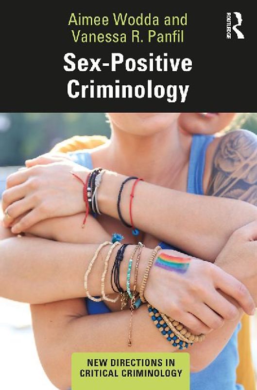 Sex-Positive Criminology