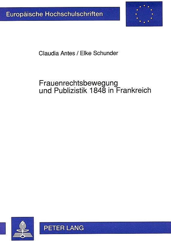 Frauenrechtsbewegung und Publizistik 1848 in Frankreich