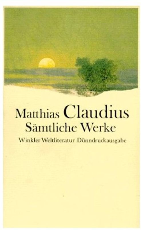 Matthias Claudius. Sämtliche Werke