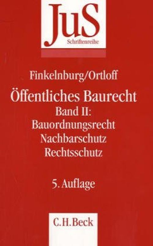 Öffentliches Baurecht / Bauordnungsrecht, Nachbarschutz, Rechtsschutz