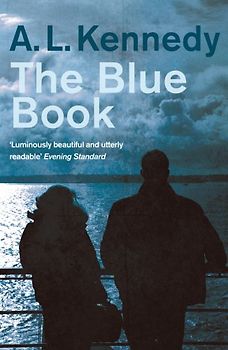 The Blue Book - Kennedy, A. L.