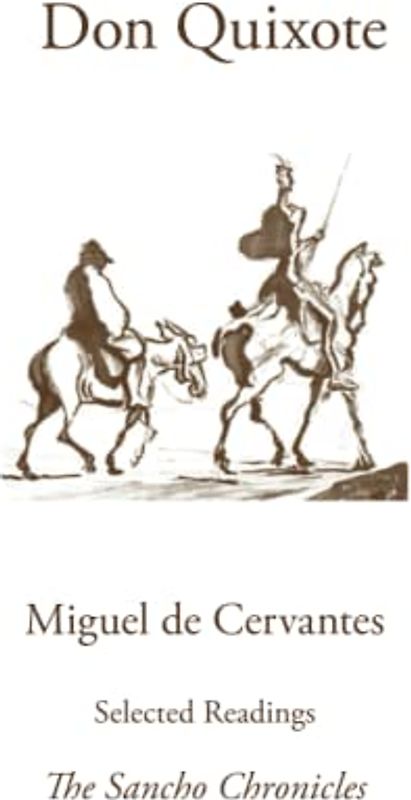 Don Quixote - The Sancho Chronicles