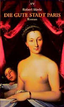 Die gute Stadt Paris