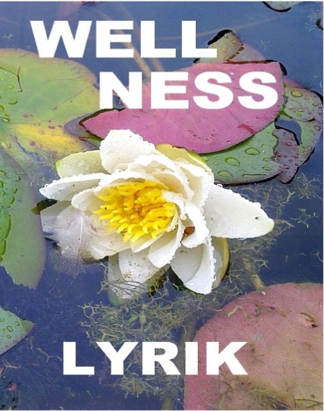 Wellnesslyrik