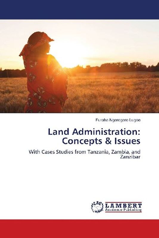 Land Administration: Concepts & Issues