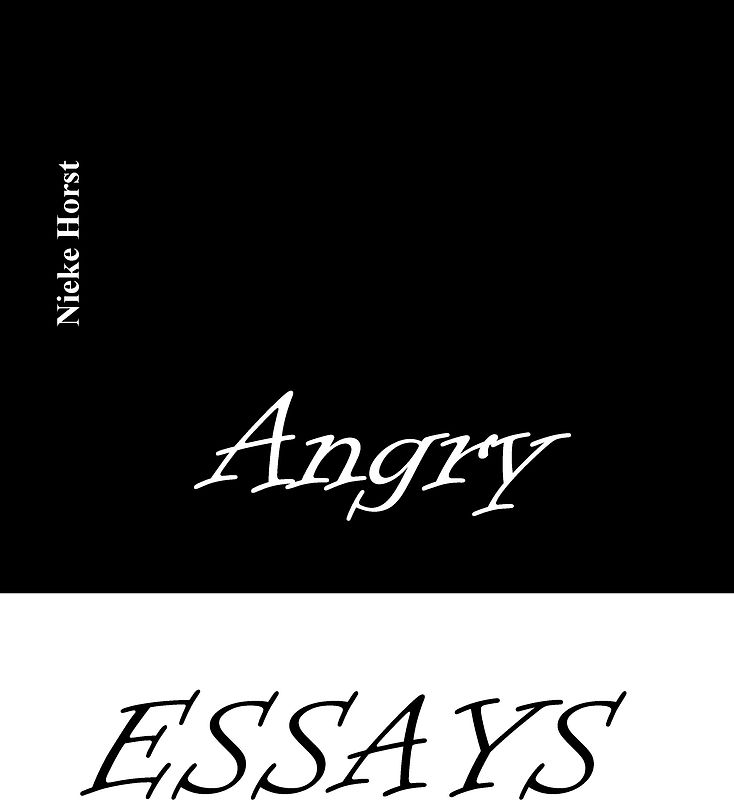 Angry Essays - Alcohol addiction, Abuse, Autism, Church, Lawlessness, Assaults, Zen, Christianity, Psychotherapy, Addiction therapy, Analogue, Autism diagnosis, boldness, audacity